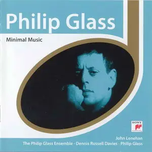Philip Glass - Minimal Music