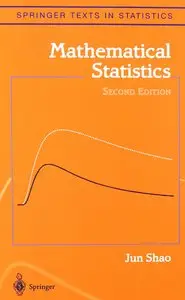 Mathematical Statistics, Second Edition (Repost)