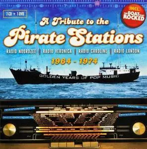 VA - A Tribute To The Pirate Stations 1964-1974 (2010)