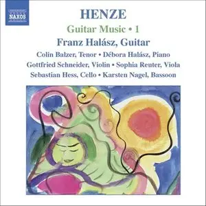 Hans Werner Henze - Guitar Music, Vol. 1 (Halasz)