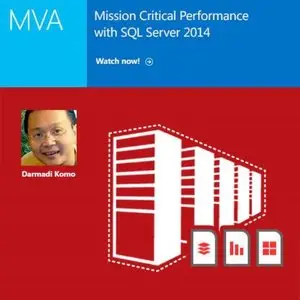 Mission Critical Performance with SQL Server 2014 Jump Start