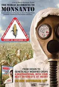 The World According to Monsanto (2008)