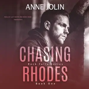 «Chasing Rhodes» by Anne Jolin