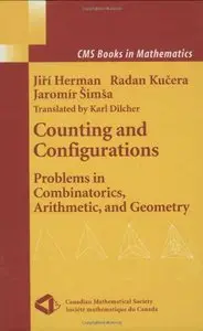 Counting and Configurations: Problems in Combinatorics, Arithmetic, and Geometry