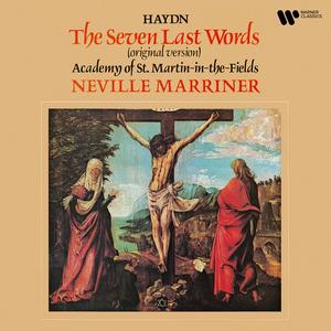 Academy of St. Martin in the Fields & Sir Neville Marriner - Haydn: The Seven Last Words, Hob. XX:1 (1977/2024)