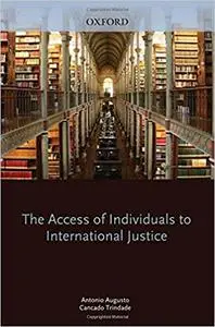 The Access of Individuals to International Justice