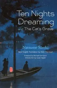 «Ten Nights Dreaming» by Soseki Natsume