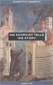 An Exorcist Tells His Story