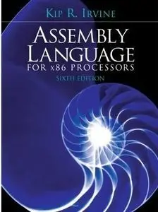 Assembly Language for x86 Processors, 6th Edition (Repost)