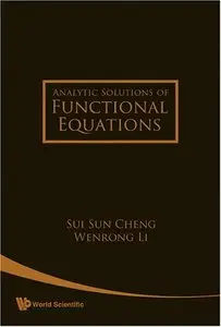 Analytic Solutions Of Functional Equations (repost)