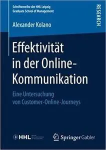 Effektivität in der Online-Kommunikation: Eine Untersuchung von Customer-Online-Journeys