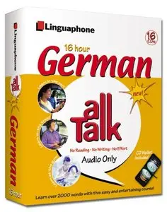 German All Talk Complete Language Course (16 Hour/16 Cds): Learn to Understand and Speak German (Audiobook)