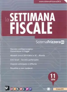 La Settimana Fiscale N.11 - 19.03.2014