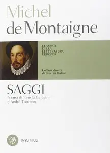 Michel de Montaigne - Saggi