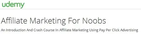 Affiliate Marketing For Noobs