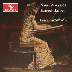 Mira Armij Gill - Barber- Piano Works (2024) [Official Digital Download]
