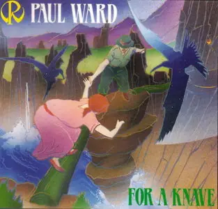 Paul Ward - For A Knave 