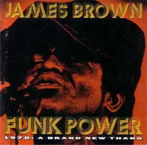 James Brown - Funk Power (1970: Brand New Thang) (1996) {Polydor Chronicles} **[RE-UP]**
