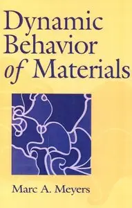 Dynamic Behavior of Materials (repost)