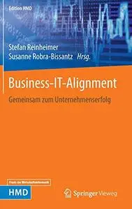 Business-IT-Alignment: Gemeinsam zum Unternehmenserfolg