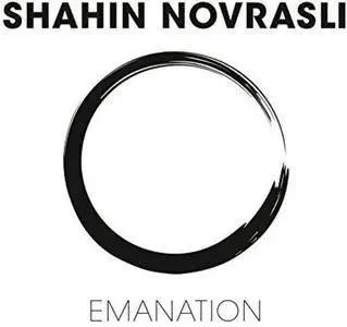 Shahin Novrasli - Emanation (2017) [Official Digital Download 24/96]