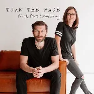 Mr & Mrs Something - Turn the Page (2018)