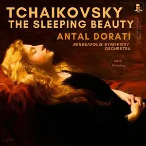 Antal Doráti, Minneapolis Symphony Orchestra - Tchaikovsky: The Sleeping Beauty, Op. 66 by Antal Doráti (2022)