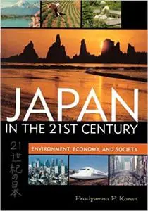 Japan in the 21st Century: Environment, Economy, and Society (Repost)