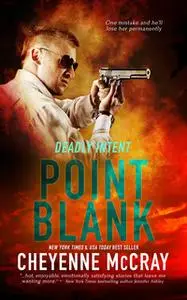 «Point Blank» by Cheyenne McCray