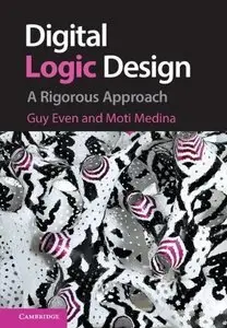 Digital Logic Design: A Rigorous Approach (repost)