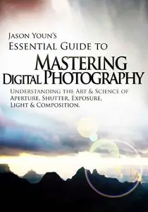 Mastering Digital Photography (Repost)