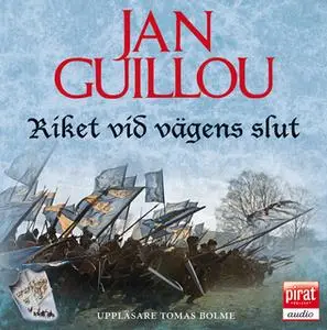«Riket vid vägens slut» by Jan Guillou
