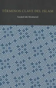 Colleccion Shahada - Yaratul lah Monturiol - "Términos clave del islam"
