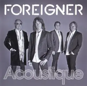 Foreigner - Acoustique (2011)