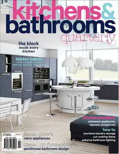 Kitchens & Bathrooms Quarterly Magazine Vol.20 No.2