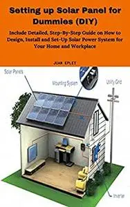 Setting up Solar Panel for Dummies (DIY)