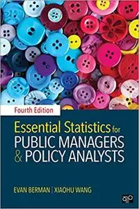 Essential Statistics for Public Managers and Policy Analysts Ed 4