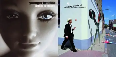 Younger Brother - 2 Studio Albums (2003-2007)