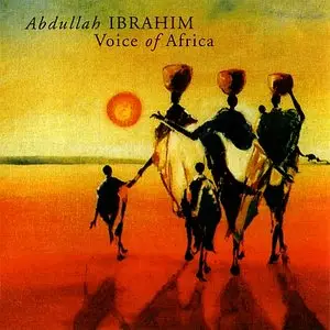 Abdullah Ibrahim - Voice Of Africa (1988) {BMG}