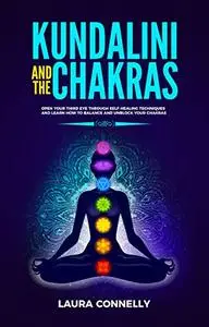 Kundalini and the Chakras [Audiobook]