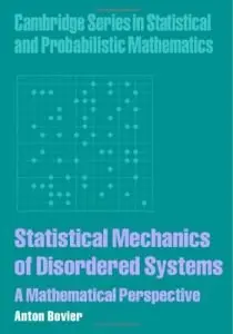Statistical Mechanics of Disordered Systems: A Mathematical Perspective (repost)
