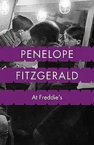 «At Freddie’s» by Penelope Fitzgerald