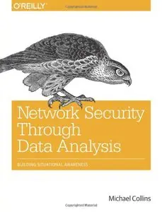 Network Security Through Data Analysis [Repost]
