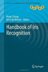 Handbook of Iris Recognition (repost)