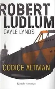 Robert Ludlum - Codice Altman