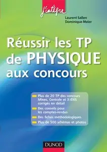 Réussir les TP de Physique aux concours