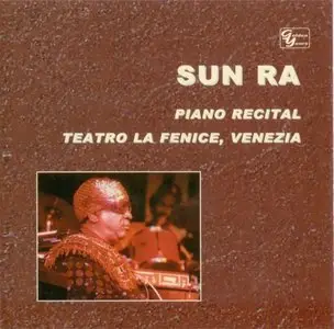 Sun Ra - Solo Piano Recital - Teatro La Fenice - Venezia (2003)