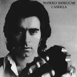 Manolo Sanlúcar – Candela (1980)