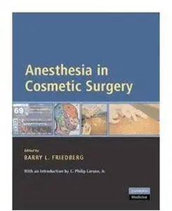 Anesthesia in Cosmetic Surgery [Repost]