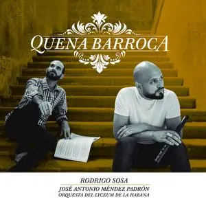 Orquesta del Lyceum de La Habana - Quena Barroca (2022) [Official Digital Download 24/96]